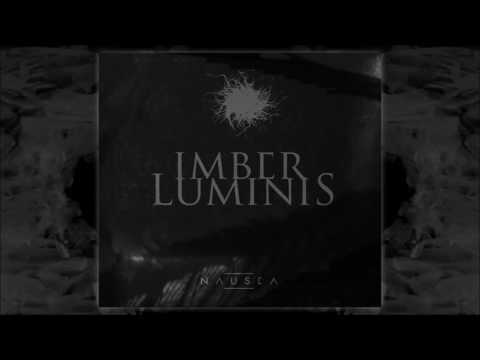 Imber Luminis — Imber Luminis - Nausea (Official Full Album | HD)