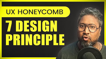 7 Design Principles of UX Honeycomb