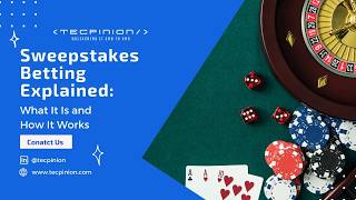 Sweepstakes Betting: What It Is, How It Works & Why It's Booming in 2026 | Tecpinion