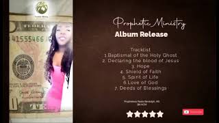 Album Release-Album of the Holy Ghost by Prophetess Reata
