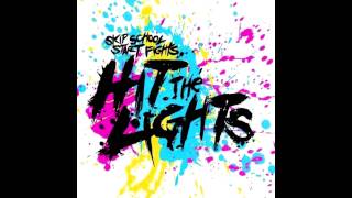 Watch Hit The Lights Back Breaker video