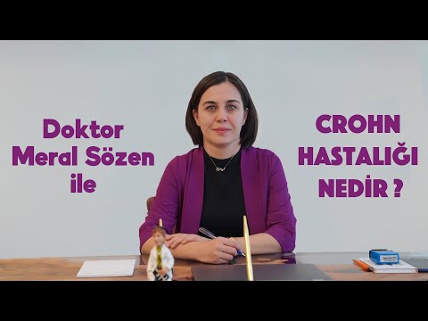 Crohn Hastalığı Nedir? - Doktor Meral Sözen Gastroenteroloji Uzmanı