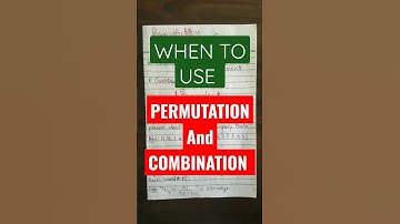 when to use #permutations and #combination #trending #permutationandcombination #shorts #maths #ca