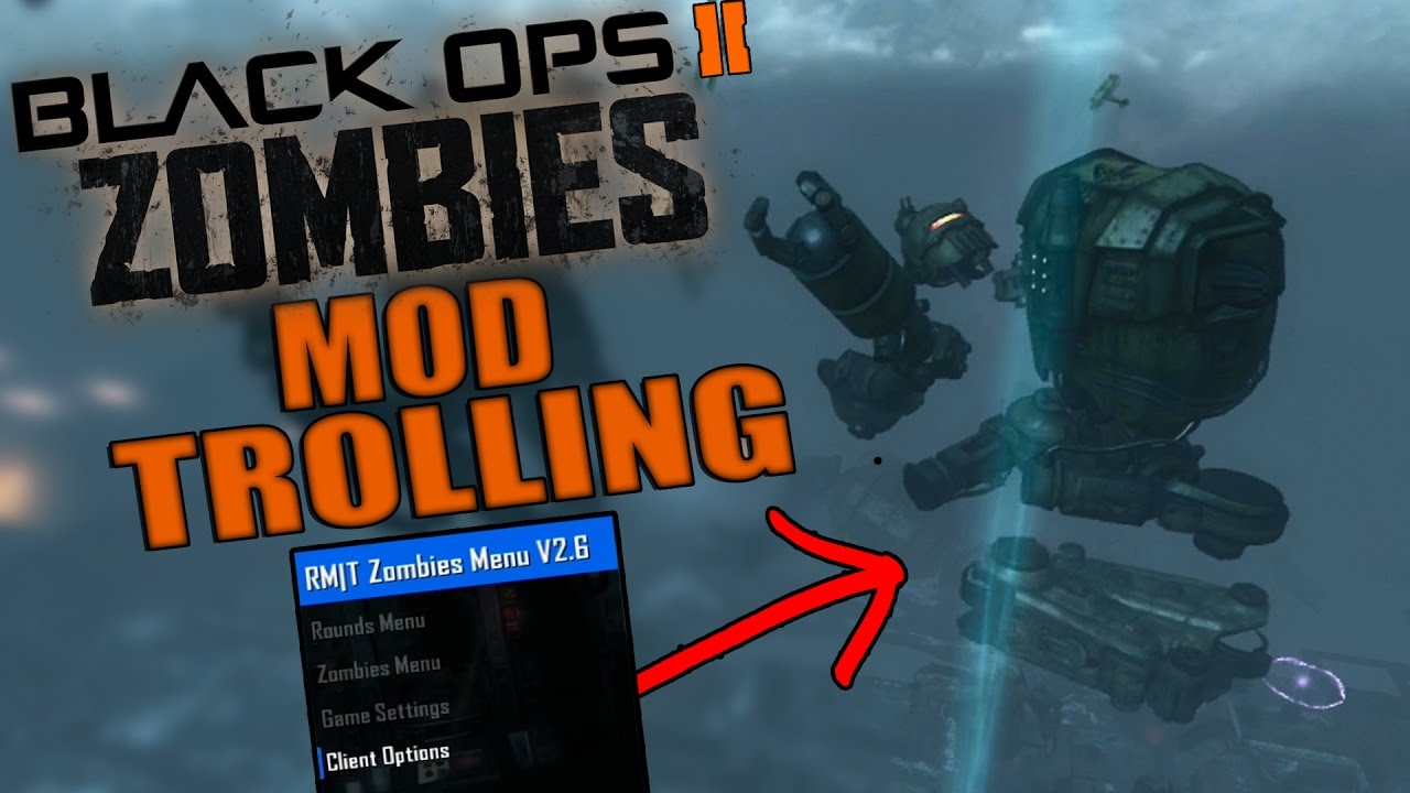 Bo2 Shit Engine Mod Black ops 2 Zombie Mod Trolling! (THE ROBOT IS DESTROYED) - YouTube