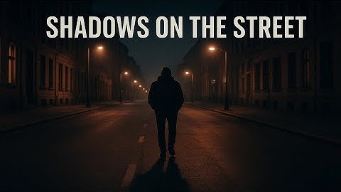 Thumbnail of "Shadows on the Street" | Emotional English Indie Pop Song | Deep Lyrics & Chill Night Vibes