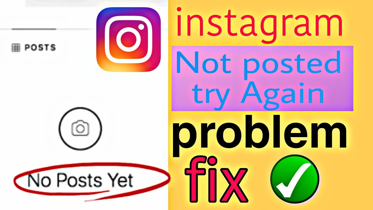 Not Posted Yet Try Again Instagram Insta video Post Nahi Ho Raha To