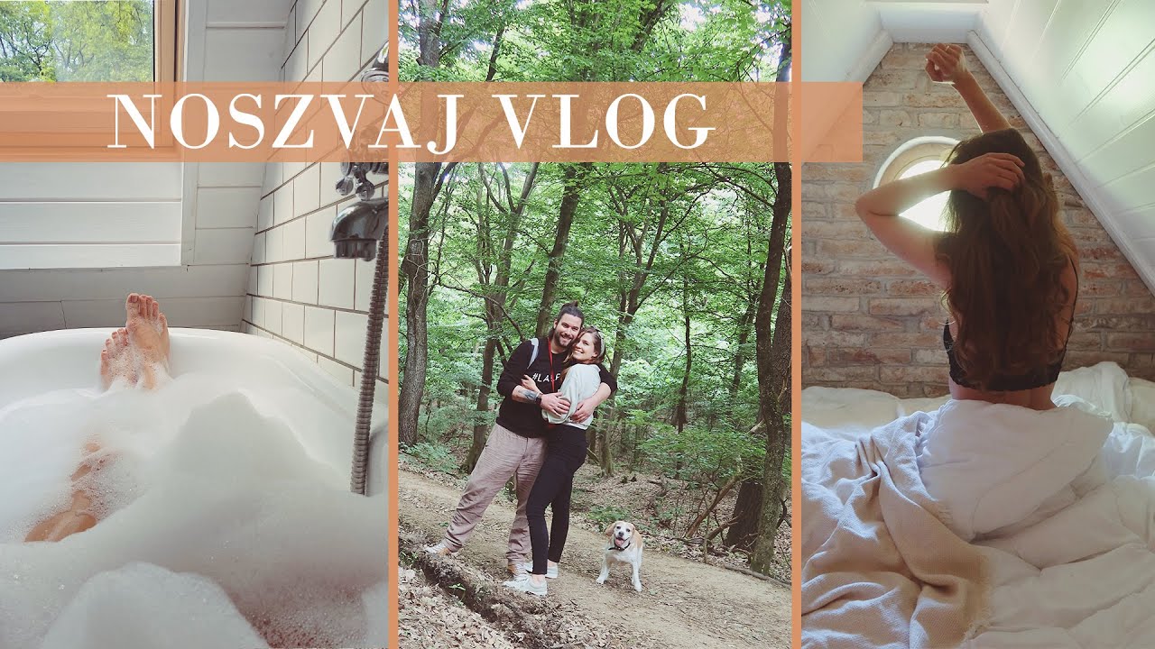 Elszöktünk a természetbe egy pár napra | VLOG