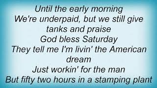 Kid Rock - God Bless Saturday Lyrics