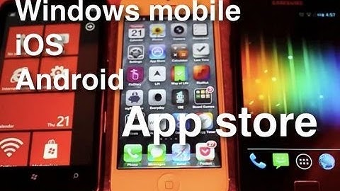 Windows mobile vs iOS vs Android  - App store