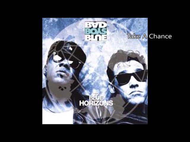 Bad Boys Blue - Take A Chance