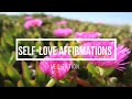 Selflove affirmations meditation