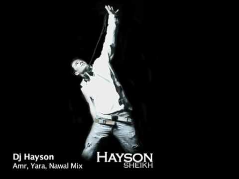 Dj Hayson | Amr Diab, Yara, Nawal El Zoughbi | Arabic Mini Mix