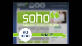 SOHO66 TUTORIAL - Yealink T22P
