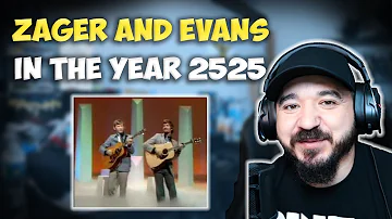 ZAGER AND EVANS - In The Year 2525 | FIRST TIME HEARING REACTION