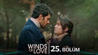 Rüzgarlı Tepe 25. Bölüm Winds Of Love Episode 25