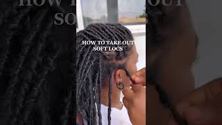 How to take down / take out soft locs without cutting your hair #softlocs  #softlocstakedown