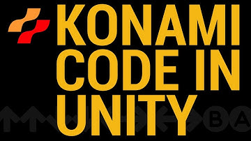 Implement the Konami Code in Unity