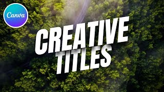 3 Modern Title Text Animation in Canva - Canva Tutorial