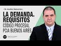 La DEMANDA y sus requisitos ▶️ Código Procesal Civil y Comercial provincia Buenos Aires