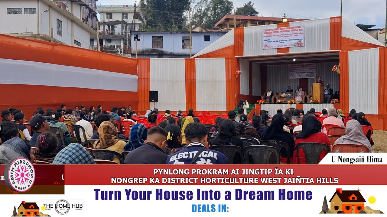 PYNLONG PROKRAM AI JINGTIP ÏA KI NONGREP KA DISTRICT HORTICULTURE WEST JAIÑTIA HILLS