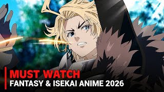 Top 10 Most Anticipated Isekai & Fantasy Anime of 2026