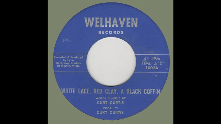 CURT CURTIS-White Lace, Red Clay, A Black Coffin W...