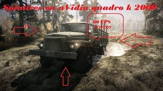 Spintires ON nVidia quadro k2000