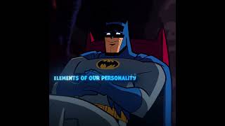 Batman's 3 personalities