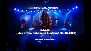 SUICIDAL ANGELS - D.i.v.a.  (Live in Siegburg 2022, HD)