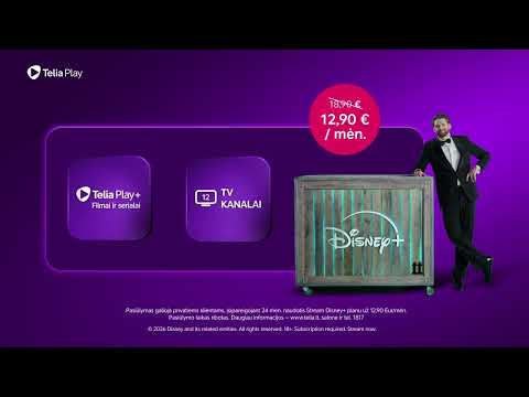 Viskas su vienu planu! Disney+ platforma, TV kanalai, krepšinis ir Telia Play+ filmai bei serialai