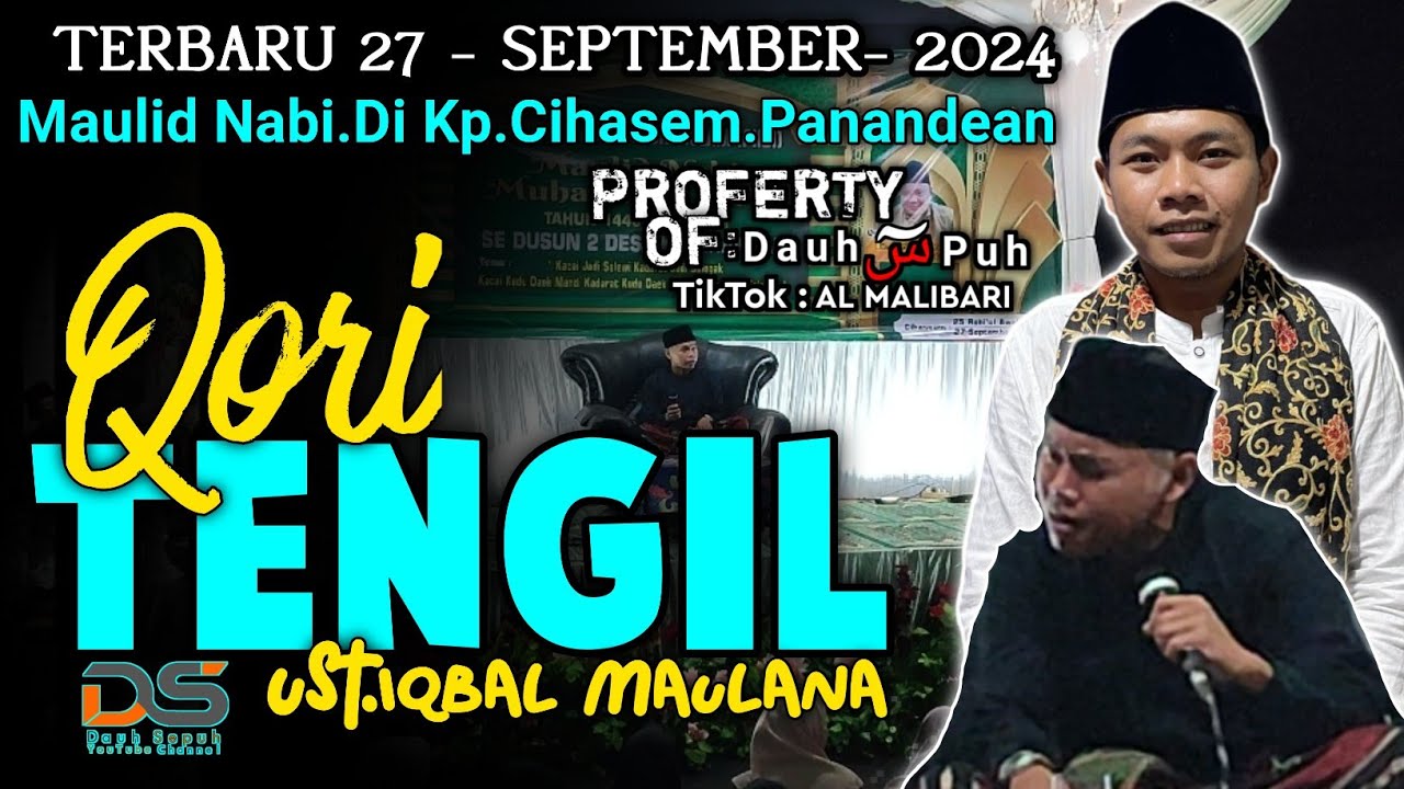 Terbaru Qori Ustd Iqbal Maulana ( QORI TENGIL) | Maulid Nabi Kp.Cihasem.Panandean.Pandeglang 2024