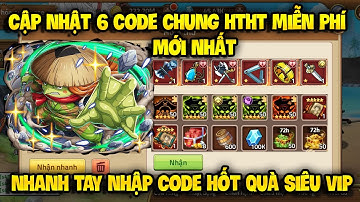 Cập Nhật 6 Code Huyền Thoại Hải Tặc Dùng Chung Mới Update | Sự Kiện Phát Giftcode HTHT Toàn Sever