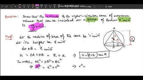CLASS 12 MAXIMA MINIMA -Very Important Sum - cone inscribed in a sphere | Foundation Mathematics