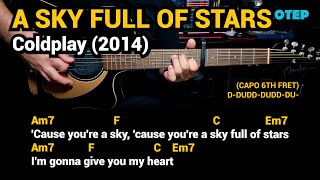 Download Lagu A Sky Full of Stars - Coldplay (2014) Easy Guitar Chords Tutorial with Lyrics Download Lagu A Sky Full of Stars - Coldplay (2014) Easy Guitar Chords Tutorial with Lyrics