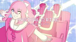 LuvP ft. Megurine Luka V4X - MAGICAL ☆ RIDE - Original Song - #Vocagathering2026
