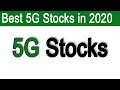 Top 5G Stocks to Invest In 2020 - Top 5G Stocks from Emerging Markets + More