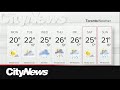 More humidity on the way for Toronto