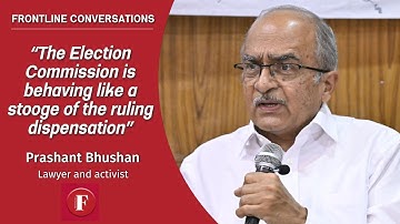 Prashant Bhushan on SIR, voter deletions, and the ECI’s credibility crisis