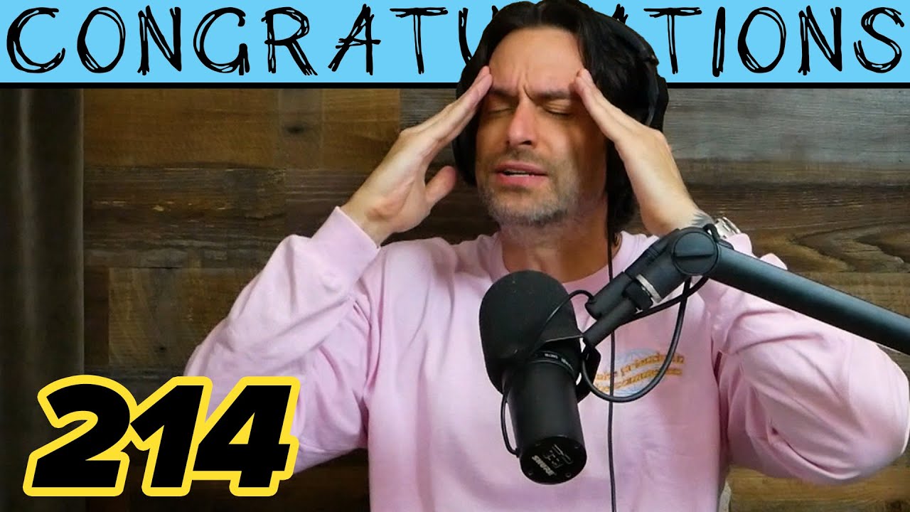 Hol' Up (214) | Congratulations Podcast with Chris D'Elia