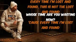 Chris Brown Lost And Found Lyric Video
