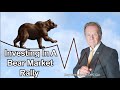 How to Invest Into a Bear Market Rally