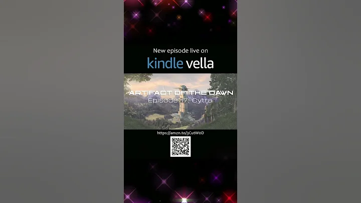 Artifact of the Dawn: Episode 17 - Cytra (Kindle Vella)