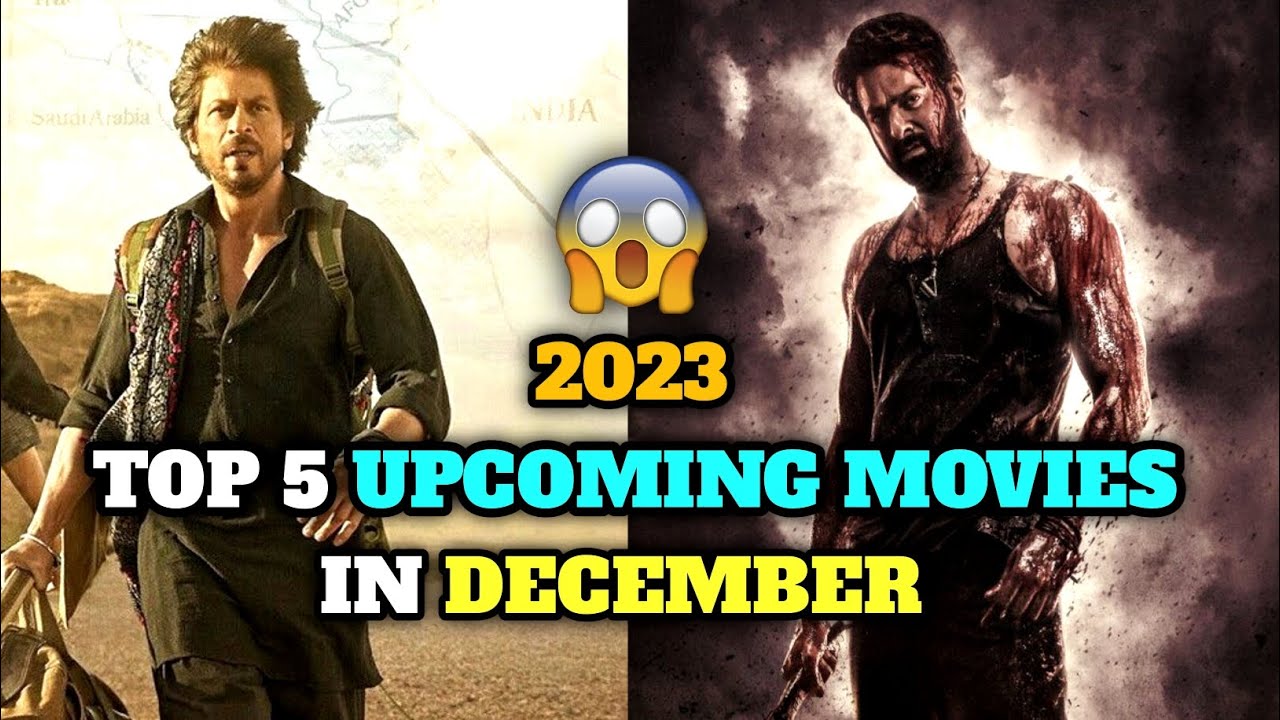 TOP 5 UPCOMING MOVIES IN DECEMBER 🔥#salaar #animal #dunki