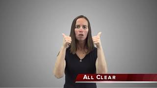 All Clear – Safety Terms in ASL