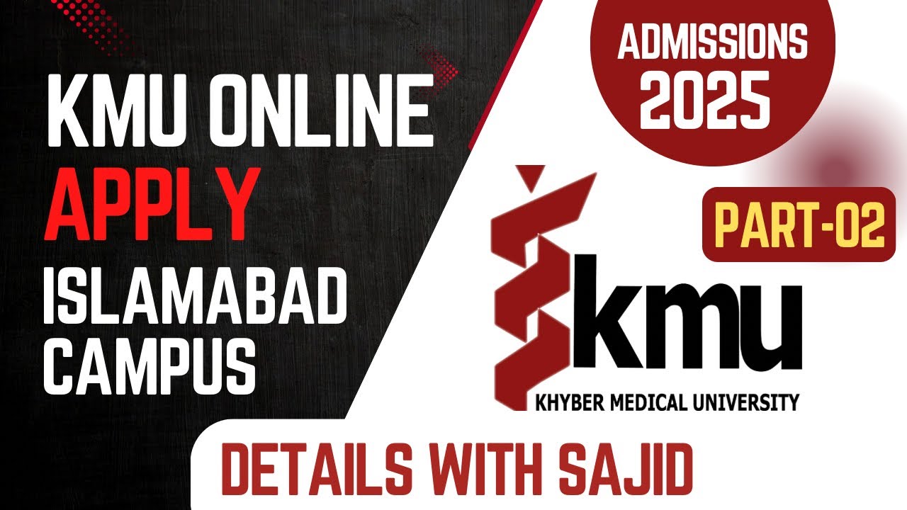 How to Apply for KMU Islamabad (Part-02) | KMU ISB Admission 2025 Step-by-Step Apply Process 