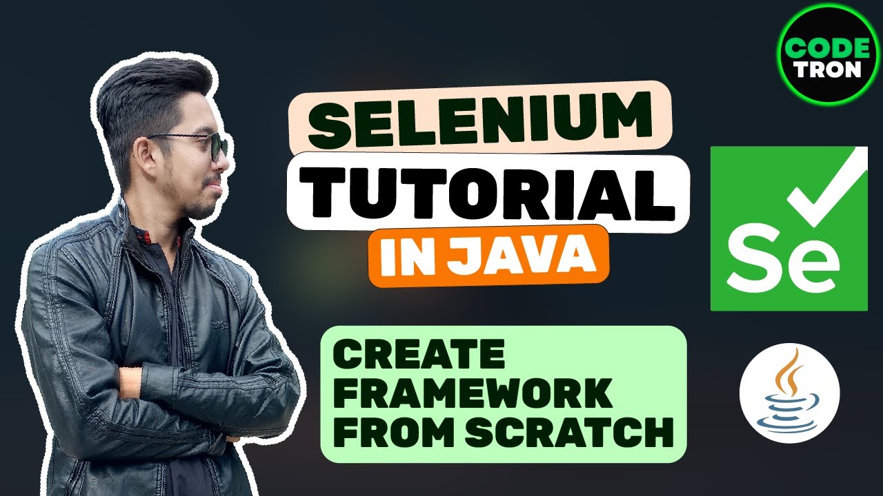 Complete Selenium JAVA Tutorial for Beginners | create framework step by step from scratch.