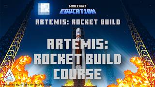 Engineering For Kids Phoenix - Course Introduction - Minecraft Artemis Rocket Build