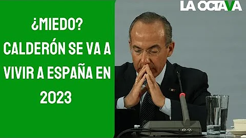 CALDERN se REFUGIA en ESPAA a POCOS DAS del JUICIO...