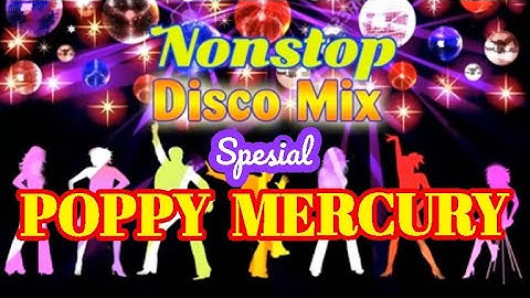 Nonstop Disco Dangdut Remix Nostalgia 70-80-90 Slow Popi Merkuri