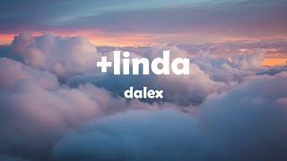 +Linda - Dalex (Letra/Lyrics)